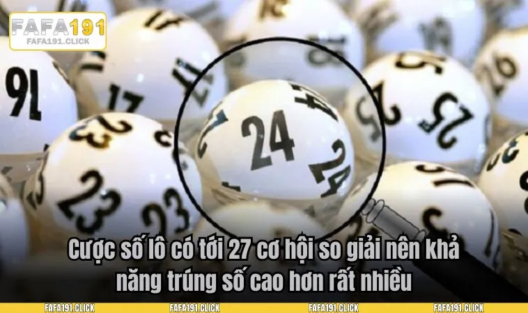 cach choi lo de 3 Cược số lô có tới 27 cơ hội so giải nên khả năng trúng số cao hơn rất nhiều