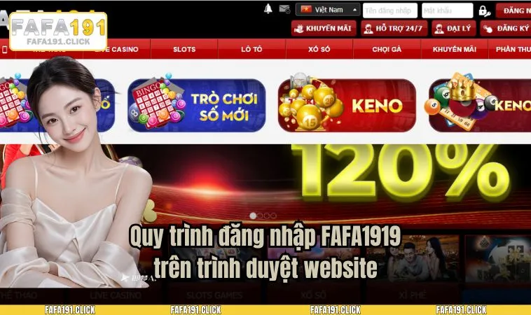Quy trình đăng nhập FAFA1919 trên trình duyệt website