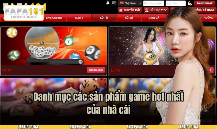 nha cai fafa191 3 Danh mục các sản phẩm game hot nhất của nhà cái